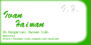 ivan haiman business card